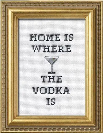 Craftermoon - Home Is Where The Vodka Is Cross Stitch Kit